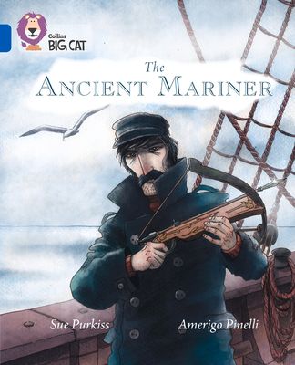 The Ancient Mariner : Band 16/Sapphire