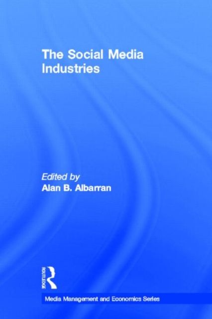 The Social Media Industries