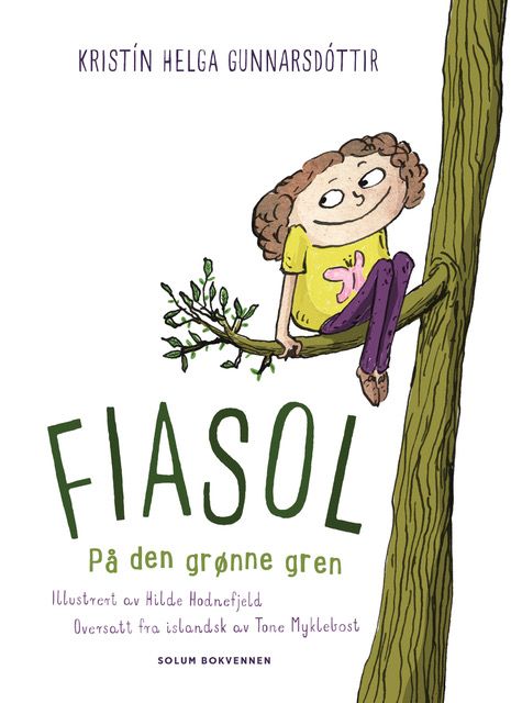 Fiasol på den grønne gren