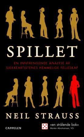 Spillet : en inntrengende analyse av sjekkeartistenes hemmelige felleskap