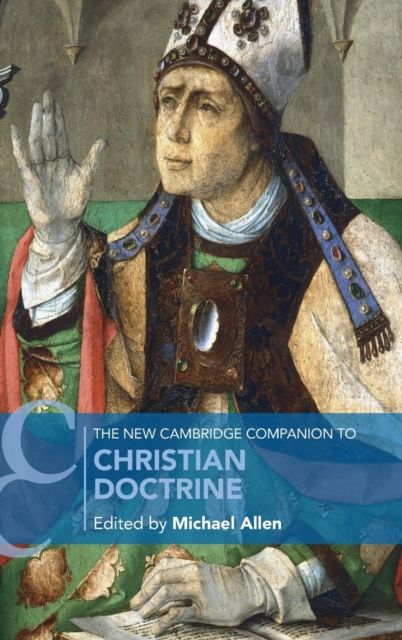The New Cambridge Companion to Christian Doctrine