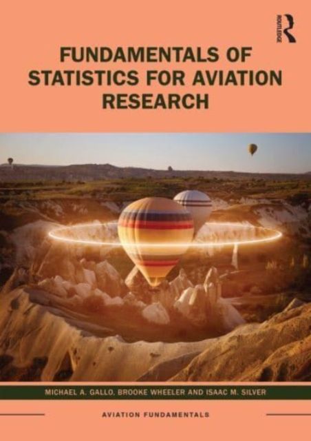 Fundamentals of Statistics for Aviation Research