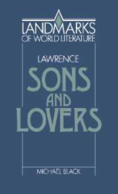 Lawrence: Sons and Lovers