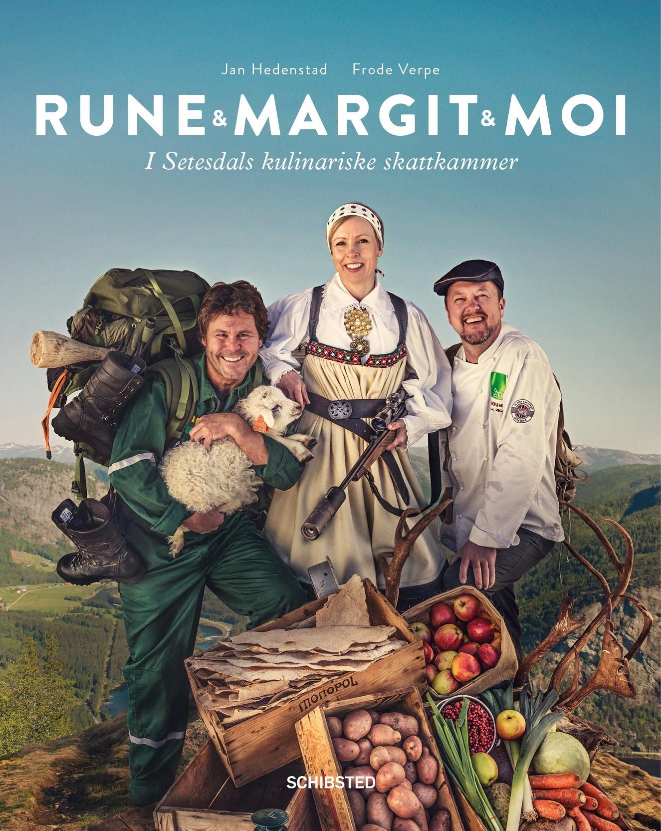 Rune & Margit & Moi : i Setesdals kulinariske skattkammer