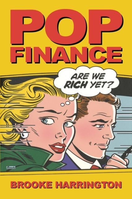 Pop Finance : Investment Clubs and the New Investor Populism