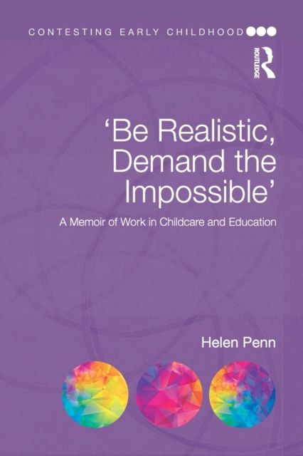 'Be Realistic, Demand the Impossible' : A Memoir of Work in Childcare and Education