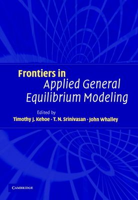 Frontiers in Applied General Equilibrium Modeling : In Honor of Herbert Scarf