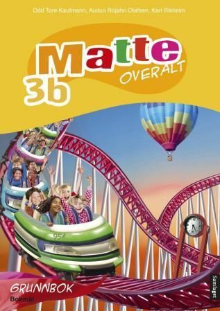 Matte overalt : matematikk for barnetrinnet : grunnbok 3b