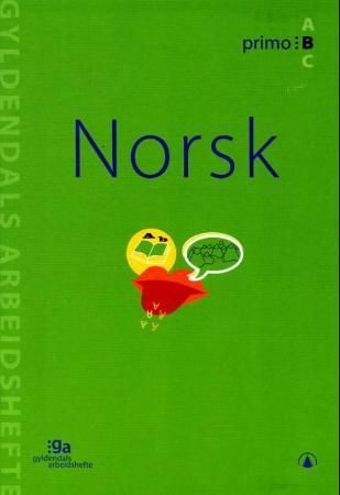Norsk : primo B : pakke med 5 arbeidshefter og 1 fasit