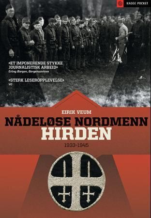 Nådeløse nordmenn : Hirden 1933-1945