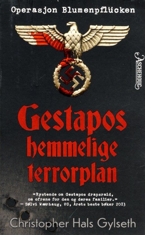 Gestapos hemmelige terrorplan : operasjon Blumenpflücken