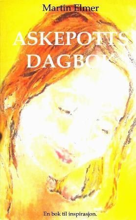 Askepotts dagbok : roman