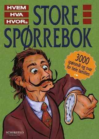 Hvem hva hvors store spørrebok. [7]
