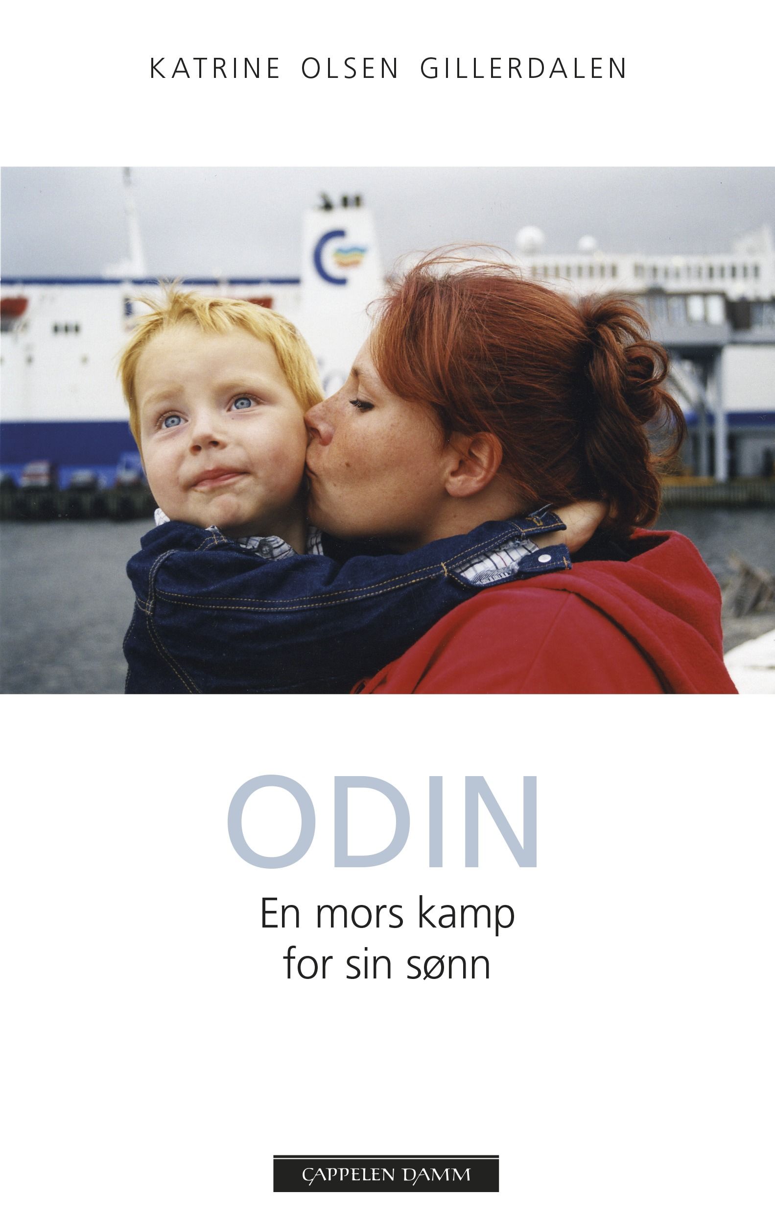 Odin : en mors kamp for sin sønn