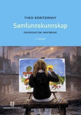 Samfunnskunnskap : fagdidaktisk innføring