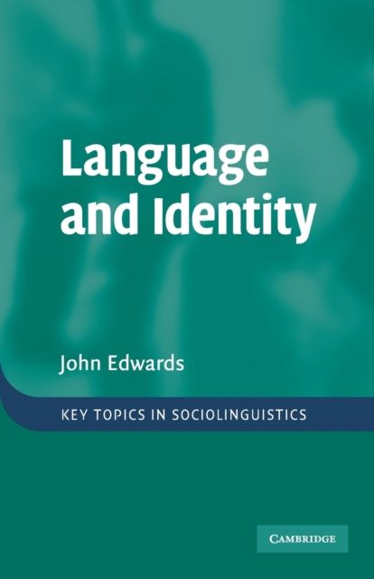Language and Identity : An introduction