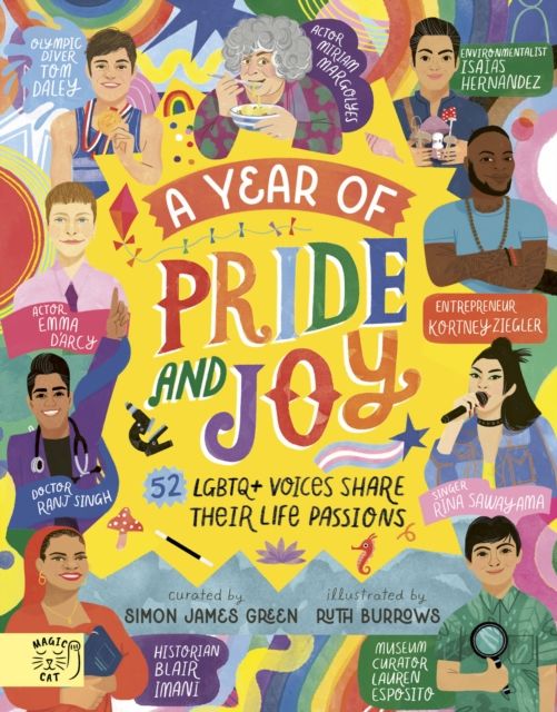 A year of pride and joy : 52 LGBTQ+ voices share their life passions