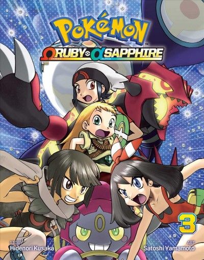 Pokémon. Vol. 3. Omega Ruby Alpha Sapphire