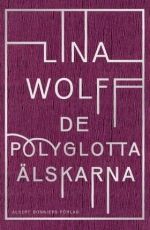 De polyglotta älskarna : roman