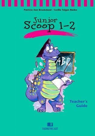 Junior Scoop 1-2 : teacher's guide