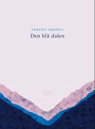 Den blå dalen : dikt i utvalg