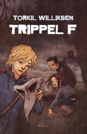 Trippel F : roman
