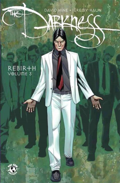 The Darkness: Rebirth Volume 3