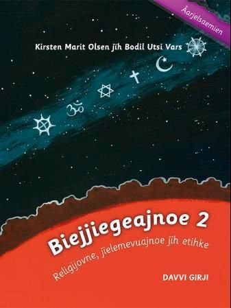 Biejjiegeajnoe 2 : religijovne, jïelemevuajnoe jïh etihke