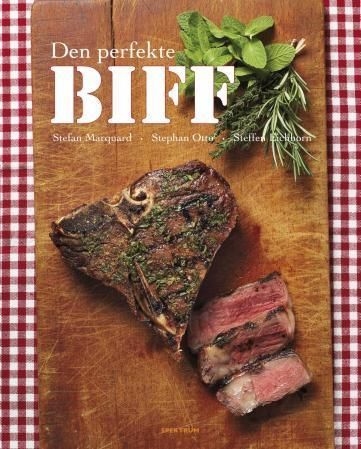 Forsidebilde av Den perfekte biff