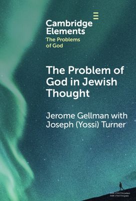 The Problem of God in Jewish Thought