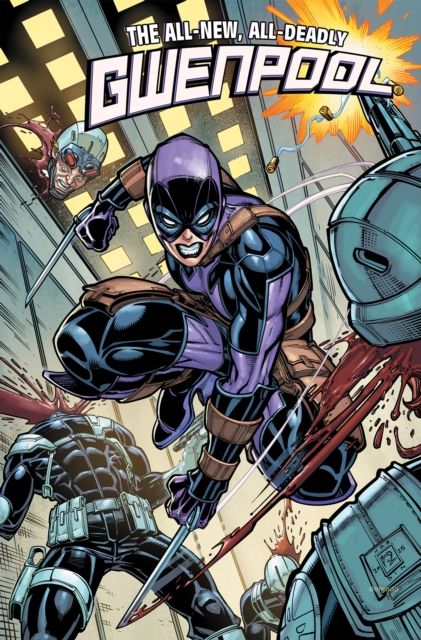 Forsidebilde av Gwenpool: All-New, All-Deadly