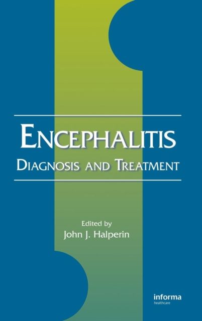 Encephalitis : Diagnosis and Treatment