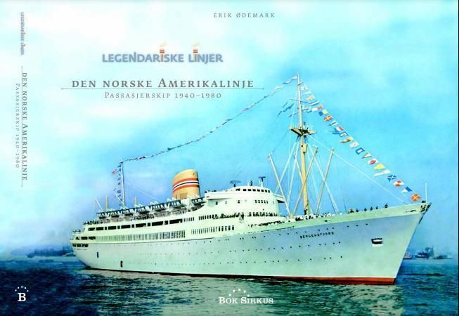 Den norske amerikalinje : passasjerskip 1940-1980