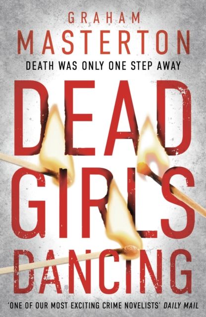 Dead Girls Dancing : a darkly original, gripping thriller from the unmissable Katie Maguire series in 2024
