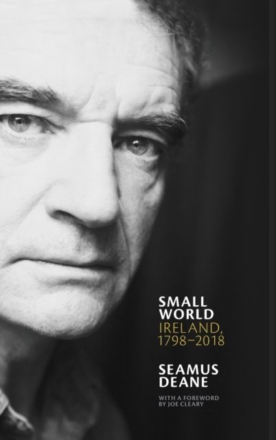 Small World : Ireland, 1798–2018