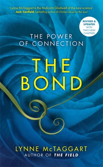 Forsidebilde av The Bond : The Power of Connection