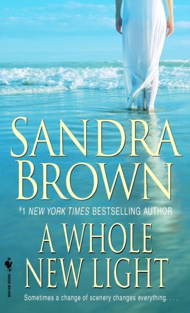 A Whole New Light : A Novel