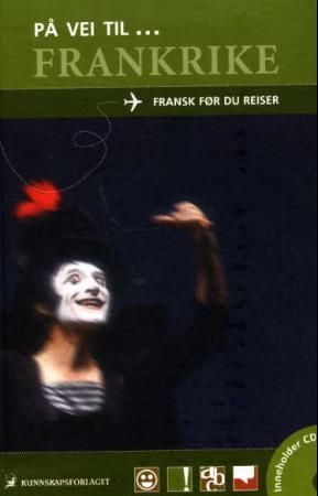 Frankrike : fransk før du reiser