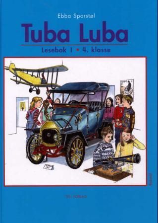 Tuba luba : lesebok 1 : 4. klasse