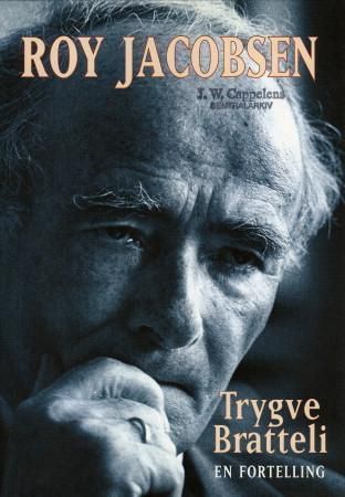 Trygve Bratteli : en fortelling