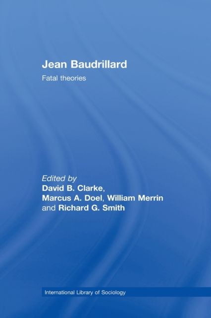 Jean Baudrillard : Fatal Theories