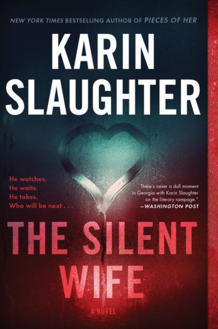 The Silent Wife : A Novel