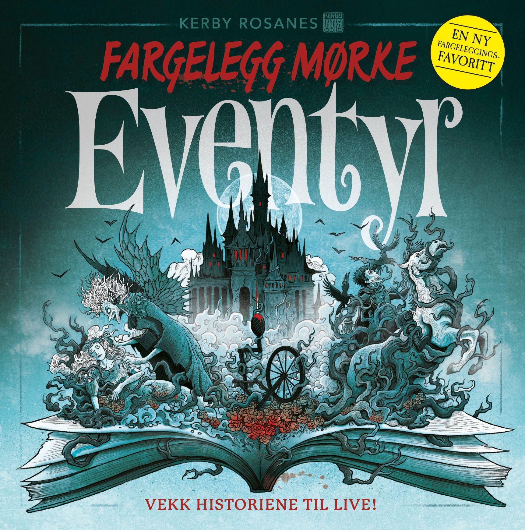 Fargelegg mørke eventyr : vekk historiene til live!