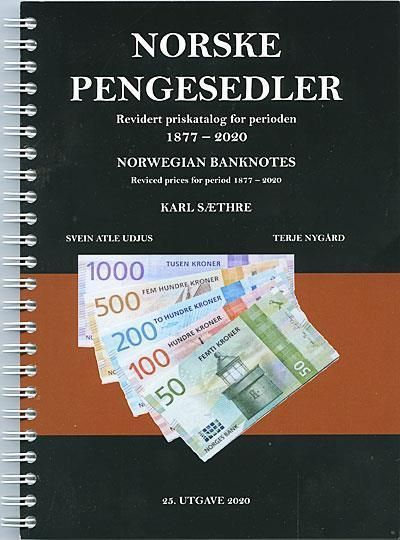 Forsidebilde av Priskatalog norske pengesedler : revidert priskatalog for perioden 1877-2020