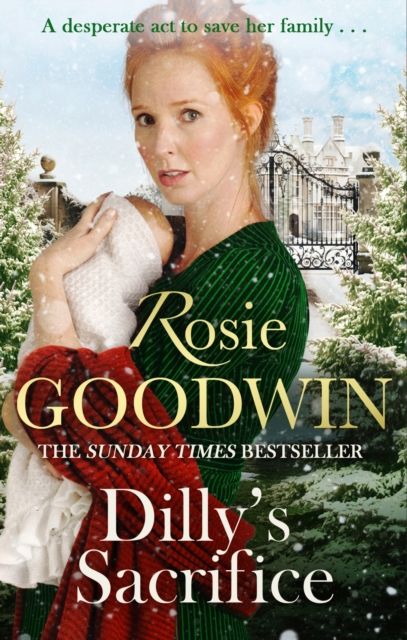 Forsidebilde av Dilly's Sacrifice : The gripping saga of a mother's love from the Sunday Times bestselling author (Dilly's Story)