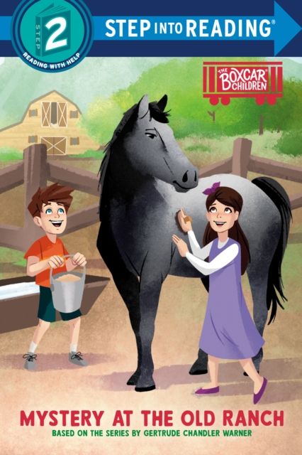 Mystery at the Old Ranch : Boxcar Children Early Reader
