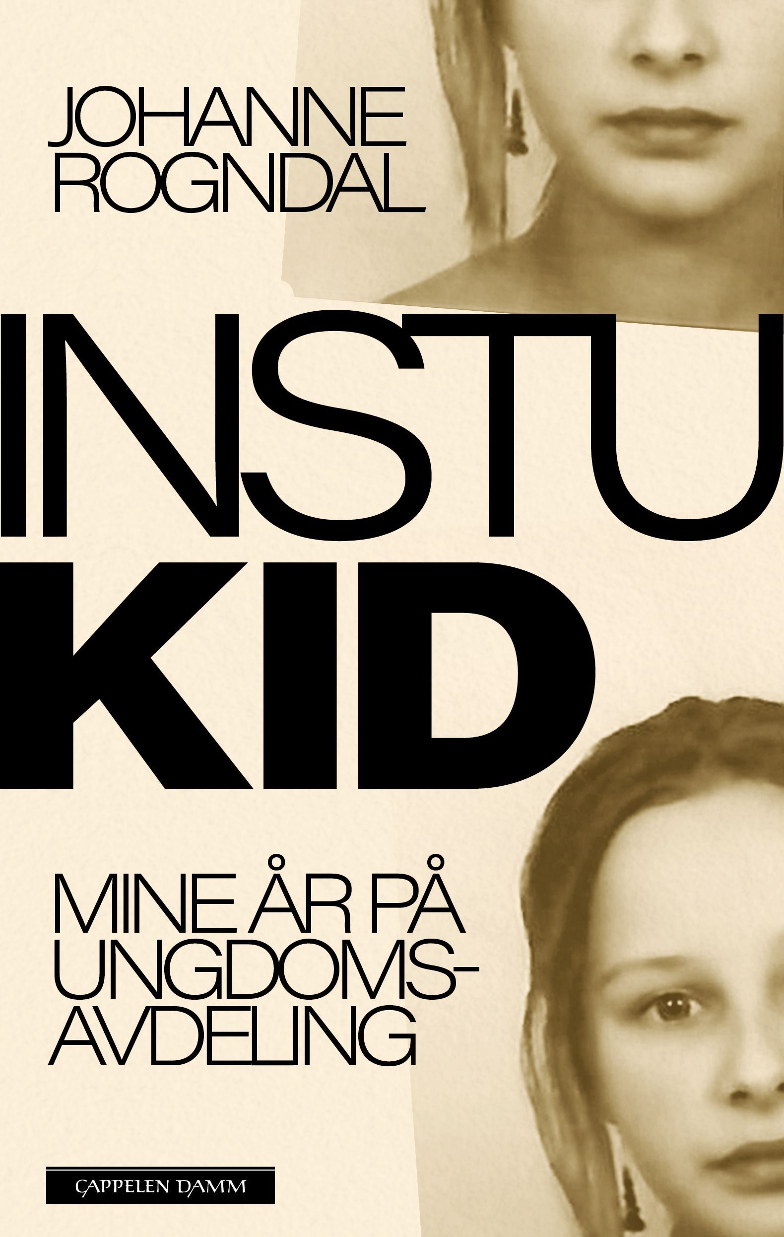 Instukid : mine år på ungdomsavdeling