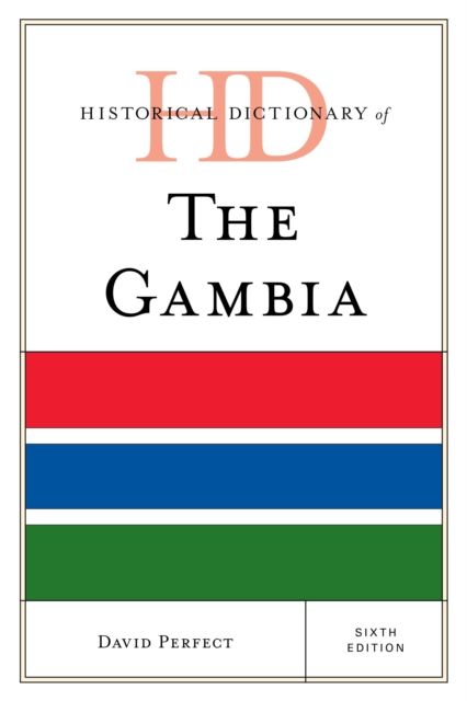 Historical Dictionary of The Gambia