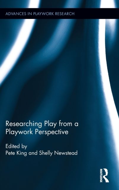 Researching Play from a Playwork Perspective