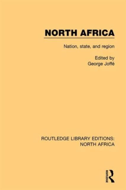 North Africa : Nation, State, and Region